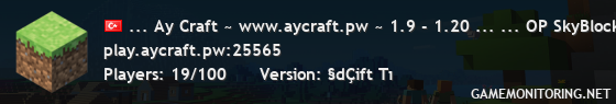 Ay Craft ~ www.aycraft.pw ~ 1.9 - 1.20 /vipol komutu ile hemen VIPini kap!