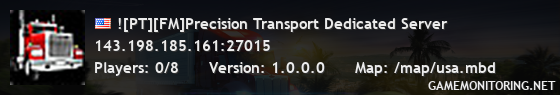 ![PT][FM]Precision Transport Dedicated Server