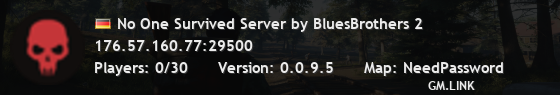 No One Survived Server by BluesBrothers 2