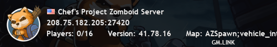 Chef's Project Zomboid Server