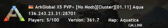 ArkGlobal X5 PVP+ [No Mods][Cluster][01.11] Aqua