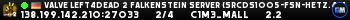 Valve Left4Dead 2 Falkenstein Server (srcds1005-fsn-hetz.421.19