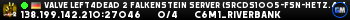 Valve Left4Dead 2 Falkenstein Server (srcds1005-fsn-hetz.421.32