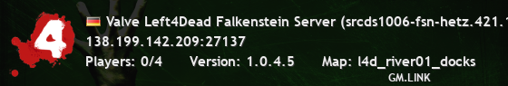 Valve Left4Dead Falkenstein Server (srcds1006-fsn-hetz.421.123)