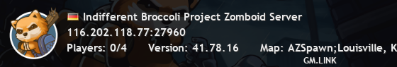 Indifferent Broccoli Project Zomboid Server