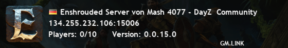 Enshrouded Server von Mash 4077 - DayZ  Community