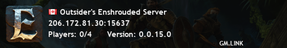 Outsider's Enshrouded Server