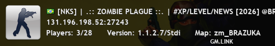 [NKS] | .:: ZOMBIE PLAGUE ::. | #XP/LEVEL/NEWS [2026] @BRXGames