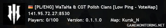 [PL/ENG] WaTaHa & CGT Polish Clans [Low Ping - VoteMap]