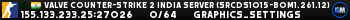 Valve Counter-Strike 2 india Server (srcds1015-bom1.261.12)