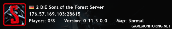 2 DIE Sons of the Forest Server