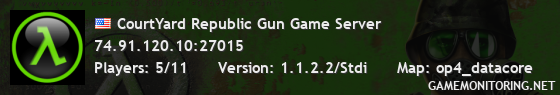 CourtYard Republic Gun Game Server