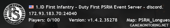 1.ID First Infantry - Duty First PSRM Event Server - discord.