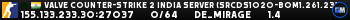 Valve Counter-Strike 2 india Server (srcds1020-bom1.261.23)