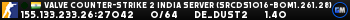 Valve Counter-Strike 2 india Server (srcds1016-bom1.261.28)