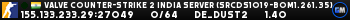 Valve Counter-Strike 2 india Server (srcds1019-bom1.261.35)
