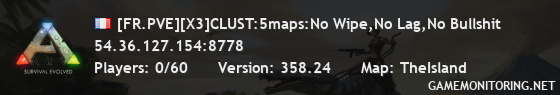 [FR.PVE][X3]CLUST:5maps:No Wipe,No Lag,No Bullshit