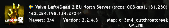 Valve Left4Dead 2 EU North Server (srcds1003-sto1.181.230)