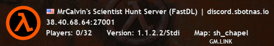 MrCalvin's Scientist Hunt Server (FastDL) | discord.sbotnas.io
