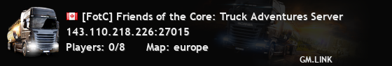[FotC] Friends of the Core: Truck Adventures Server