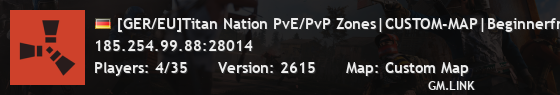 [GER/EU]Titan Nation PvE/PvP Zones|CUSTOM-MAP|Beginnerfriendly|