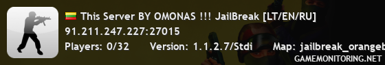 This Server BY OMONAS !!! JailBreak [LT/EN/RU]