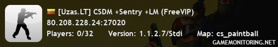 [Uzas.LT] CSDM +Sentry +LM (FreeVIP)