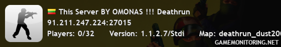 This Server BY OMONAS !!! Deathrun