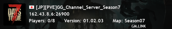 [JP][PVE]GG_Channel_Server_Season7