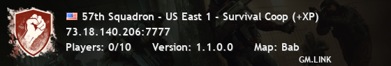 57th Squadron - US East 1 - Survival Coop (+XP)