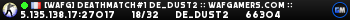 [WAFG] DEATHMATCH#1 de_dust2 :: WAFGAMERS.COM ::