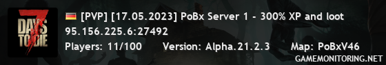 [PVP] [17.05.2023] PoBx Server 1 - 300% XP and loot