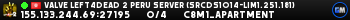 Valve Left4Dead 2 Peru Server (srcds1014-lim1.251.181)