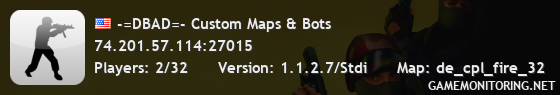 -=DBAD=- Custom Maps & Bots