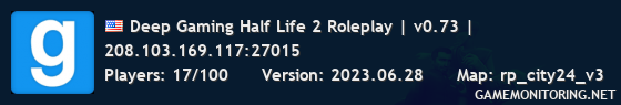Deep Gaming Half Life 2 Roleplay | v0.7 |