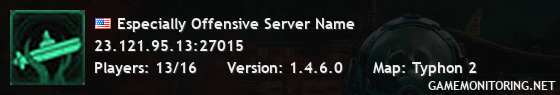Especially Offensive Server Name