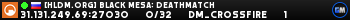[HLDM.ORG] Black Mesa: Deathmatch