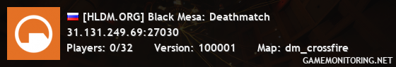 [HLDM.ORG] Black Mesa: Deathmatch