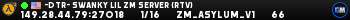 -DTR- Swanky Lil ZM Server (RTV)