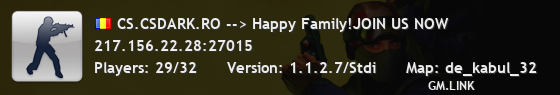 CS.CSDARK.RO --> Happy Family!JOIN US NOW