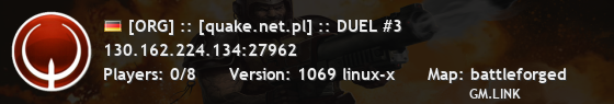 [ORG] :: [quake.net.pl] :: DUEL #3