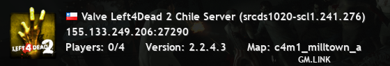 Valve Left4Dead 2 Chile Server (srcds1020-scl1.241.276)