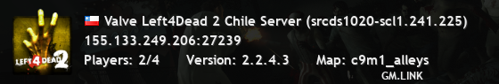 Valve Left4Dead 2 Chile Server (srcds1020-scl1.241.225)