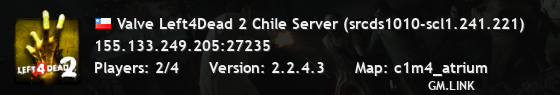 Valve Left4Dead 2 Chile Server (srcds1010-scl1.241.221)