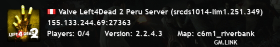 Valve Left4Dead 2 Peru Server (srcds1014-lim1.251.349)