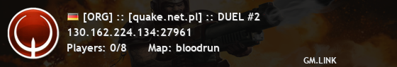 [ORG] :: [quake.net.pl] :: DUEL #2
