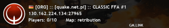 [ORG] :: [quake.net.pl] :: CLASSIC FFA #1
