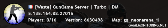 [Waste] GunGame Server | Turbo | DM