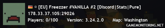  [EU] Freezzer #VANILLA #2 [Discord|Stats|Pure]