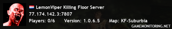 LemonViper Killing Floor Server